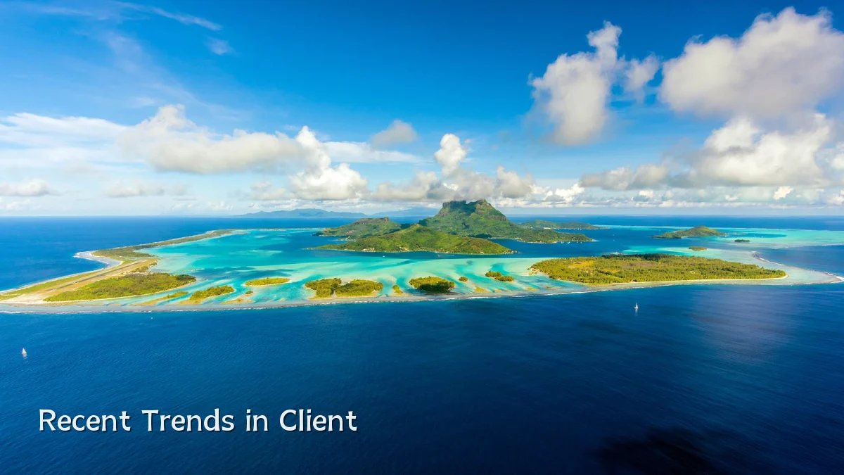 Recent Trends in Client