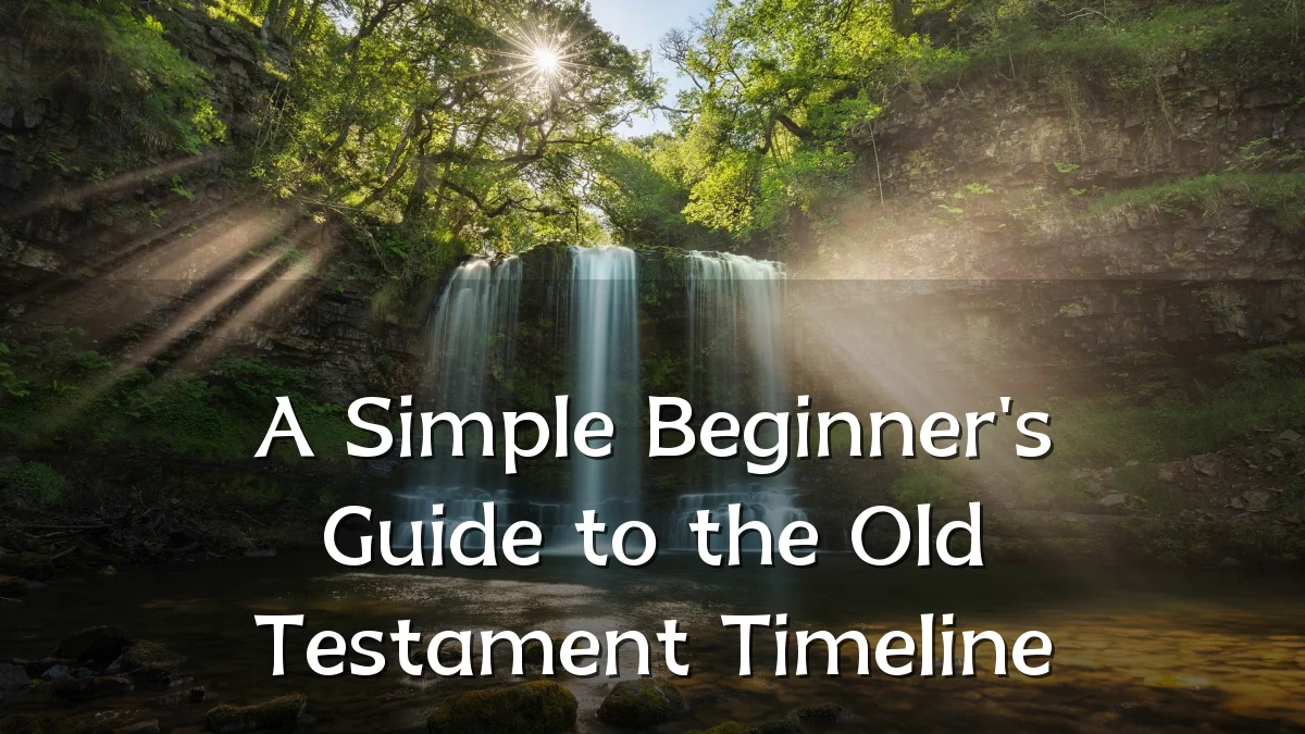 A Simple Beginner's Guide to the Old Testament Timeline